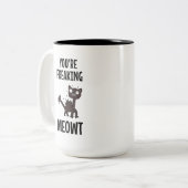 Du machst Meowt-Zwei-Tone-Tasse Zweifarbige Tasse (Vorderseite Links)