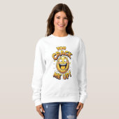 Du machst mich auf! Funny Niedlich Egg Pun Sweatsh Sweatshirt (Vorne ganz)