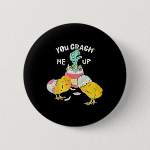 Du machst mich fertig Dino-Ei Lustiges Ostern Button