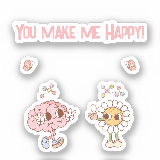 Du machst mich glücklich! Happy Brain Aufkleber (Vorderseite)
