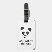 Du machst mich traurig. Trauriger Panda. Gepäckanhänger (Vorderseite vertikal)