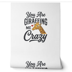 Du machst mich verrückt, lustiges Giraffen-Shirt_1 Tapete