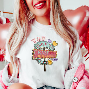 Du machst mich verrückt T-Shirt