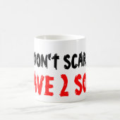 Du machst mir keine Angst, dass ich zwei Söhne Kaf Kaffeetasse (Mittel)