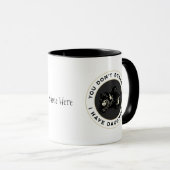 Du machst mir keine Angst, ich habe Töchter! Tasse (VorderseiteRechts)