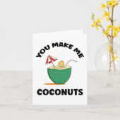 Du machst mir Kokosnüsse Karte (Gelbe Blume)
