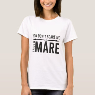 Du machst mir nichts aus, dass ich eine Mare-Funny T-Shirt