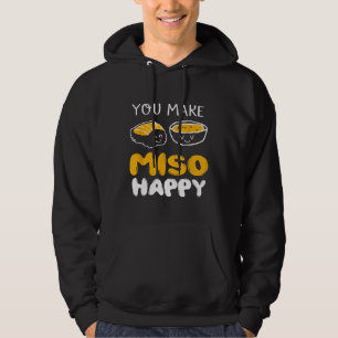 Du machst Miso glücklich Hoodie