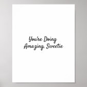 Du machst Phantastisch, Süße. Poster (Vorne)