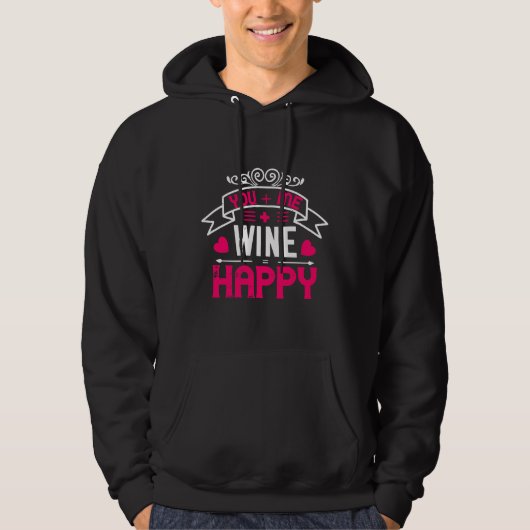 Du Me Wine Happy Hoodie (Vorderseite)