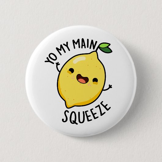 Du mein Haupt Squeeze Funny Lemon Pub Button (Vorderseite)