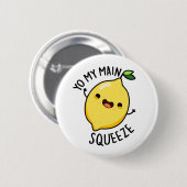 Du mein Haupt Squeeze Funny Lemon Pub Button (Vorne & Hinten)