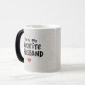 Du mein Lieblingsmann, Funny Zitat Verwandlungstasse (Vorderseite Links)