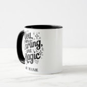 Du meine Schlinge bist magischer Individuelle Name Tasse (Vorderseite Links)