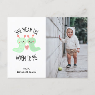 Du meinst den Wurm zu mir Kawaii Pun Valentinsfoto Feiertagspostkarte