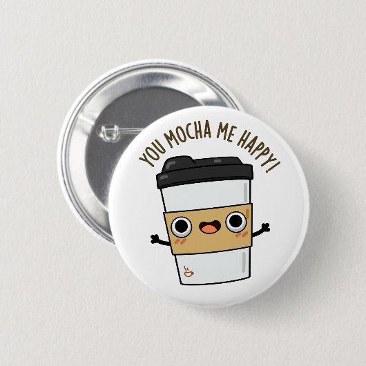 Du mocha me glückliche lustige Kaffeepause Button (Vorne & Hinten)