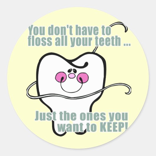 Du musst nicht alle Zähne ersticken Runder Aufkleber (Vorderseite)