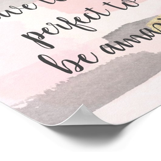 DU MUSST NICHT PERFEKT Zitat Poster SEIN (Ecke)