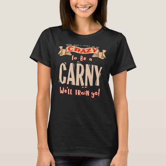 DU MUSST NICHT SCHÖNE Funny Carny SEIN T-Shirt (Vorderseite)