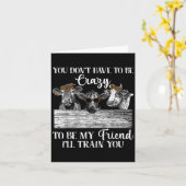 Du musst nicht verrückt sein, um Freund zu sein, i Karte (Gelbe Blume)