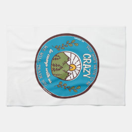 Du musst nicht verrückt sein, um mit uns zu zelten geschirrtuch