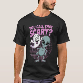 Du Nennst Diesen Gruseligen Sarkastischen Außerird T-Shirt