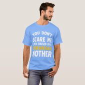 Du nicht, ich wurde erzogen T-Shirt (Vorne ganz)