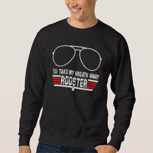 Du nimmst mir den Atem Hahn Sweatshirt (Vorderseite)