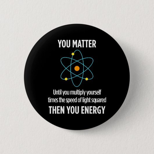 Du Problem Du Energie Lustiger Physiker Physik Lie Button (Vorderseite)