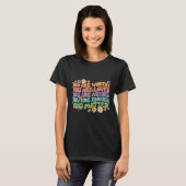 Du Problem Freundlichkeit Sei nett Groovy Psychisc T-Shirt (Vorne ganz)