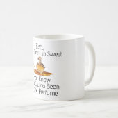 Du riechst so süß Kaffeetasse (VorderseiteRechts)