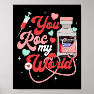 Du rockst meine Welt Krankenschwester Valentinstag Poster