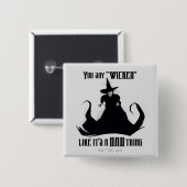 Du sagst "gewickt", als wäre es eine schlechte Sac Button (Vorne & Hinten)