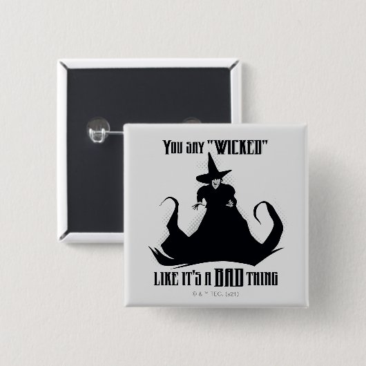 Du sagst "gewickt", als wäre es eine schlechte Sac Button (Vorne & Hinten)