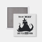 Du sagst "gewickt", als wäre es eine schlechte Sac Magnet (Vorderseite/Rückseite)