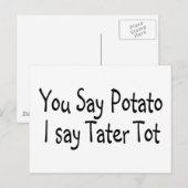 Du sagst Potato, ich sage Tater Tot Postkarte (Vorne/Hinten)