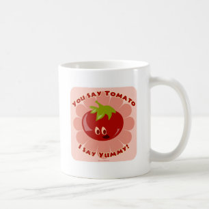 Du sagst Tomato! Kaffeetasse
