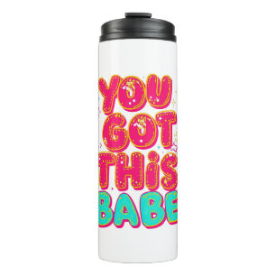 "Du schaffst das, Süße" Pink Sparkle-Typografie Thermosbecher