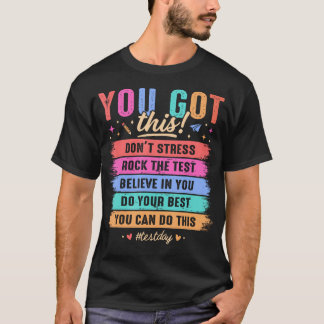Du Schaffst Den Testtag Staatliche Prüfung Lehrer T-Shirt