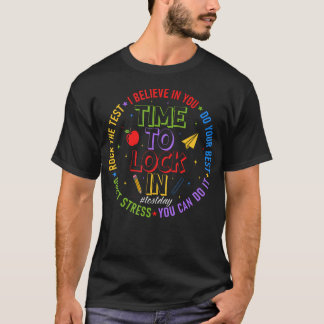 Du Schaffst Den Testtag Staatliche Testzeit Zum Fe T-Shirt