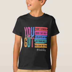Du Schaffst Dies Testtag Motivierender Lehrer Zust T-Shirt