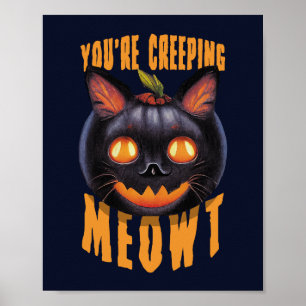 Du schleichst Meowt Halloween Black Cat Poster