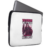 Du schreist wir Halloween Ghostface blutiges Messe Laptopschutzhülle (Vorne Rechts)