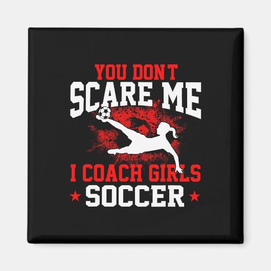 Du schüchterst mich nicht ein, ich trainiere Mädch Magnet (Vorne)