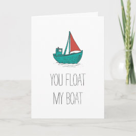 Du schwimmend mein Boot Karte
