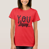 Du Shine Women's T - Shirt (Vorderseite)