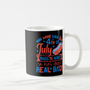 Du siehst aus, als ob der 4. Juli mich einen heiße Kaffeetasse