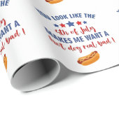 Du siehst aus, als ob der 4. Juli mich Will Geschenkpapier (Rolleneckpunkt)