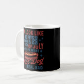 Du siehst aus, als ob der 4. Juli mich Will Kaffeetasse (Vorderseite Links)