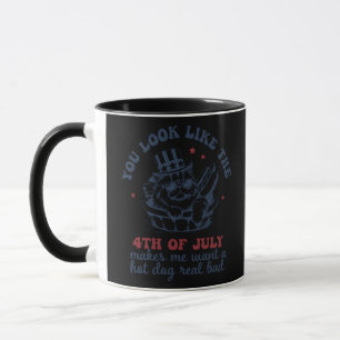 Du siehst aus, als ob der 4. Juli mich Will Tasse